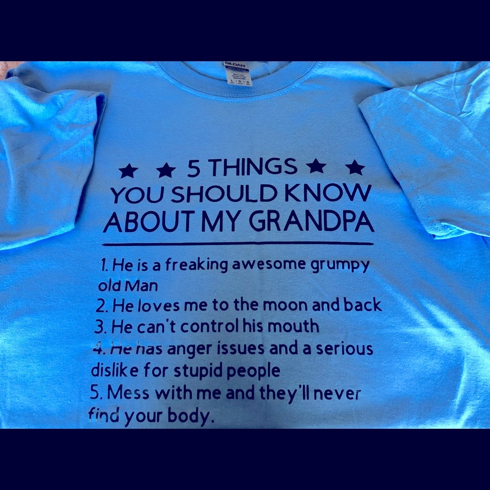 5 things you need to know about my grandpa tee shirt size small